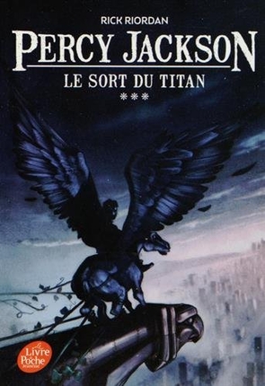 Percy Jackson - Le sort du Titan