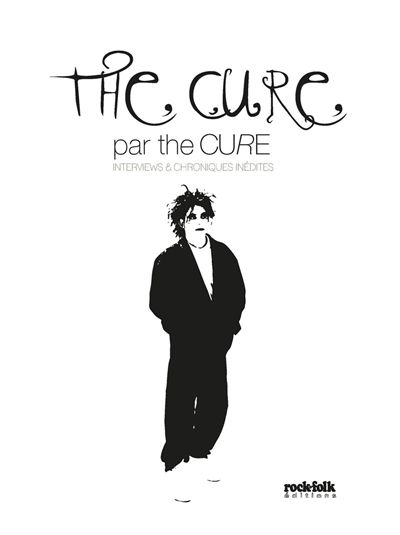 The Cure par The Cure :...