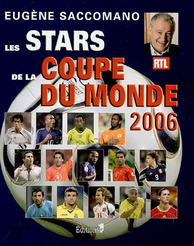 Les stars de la Coupe du monde 2006