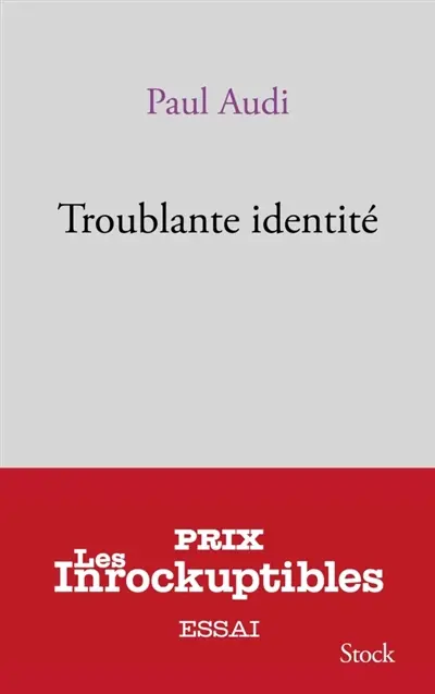 Troublante identité