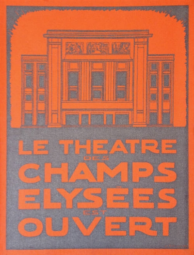 Le Théâtre des Champs-Elysées est ouvert