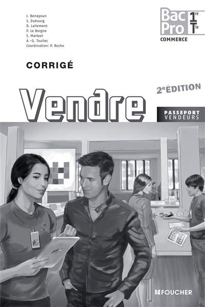 Vendre, 1re, terminale bac pro commerce : corrigé