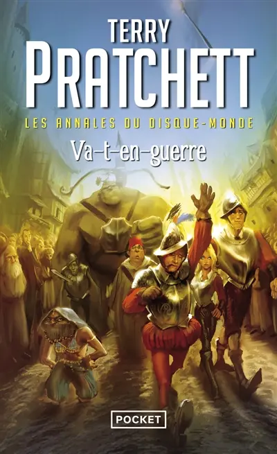 Les annales du Disque-monde. Vol. 21. Va-t-en-guerre