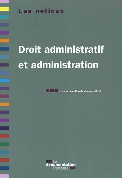 Droit administratif et administration