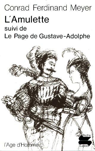 L'Amulette. Le Page de Gustave-Adolphe