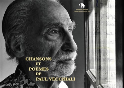 Chansons et poèmes de Paul Vecchiali