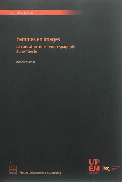 Femmes en images : la caricature de moeurs espagnole au XIXe siècle