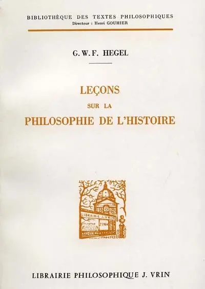 Leçons sur la philosophie de l'histoire
