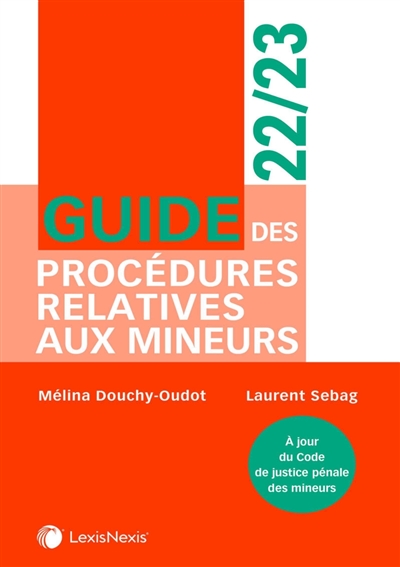 Guide des procédures relatives aux mineurs : 2022-2023