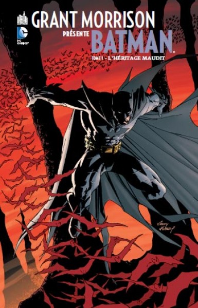 Grant Morrison présente Batman. Vol. 1. L'héritage maudit