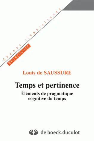 Temps et pertinence : éléments de pragmatique cognitive du temps