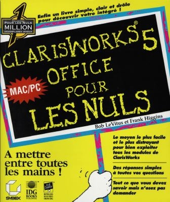 ClarisWorks Office 5 Mac et PC pour les nuls