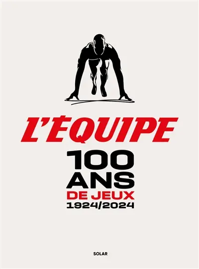 100 ans de Jeux : 1924-2024
