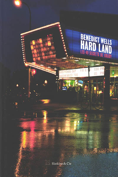 Hard land : les 49 secrets de Grady - Benedict Wells
