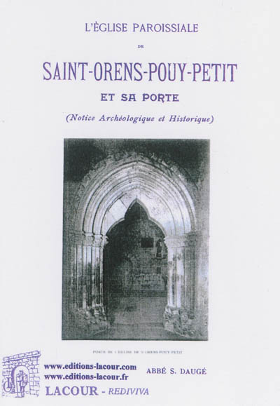 L'église paroissiale de Saint-Orens-Pouy-Petit et sa porte (notice archéologique et historique)