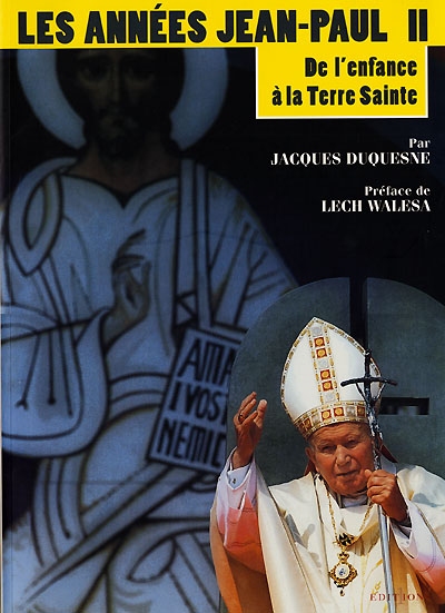 Les années Jean-Paul II