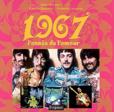 1967 : l'année de l'amour