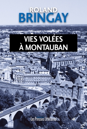 Vies volées à Montauban