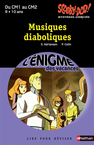 Scooby-Doo ! : mystères associés. Vol. 3. Musiques diaboliques : lire pour réviser du CM1 au CM2, 9-10 ans