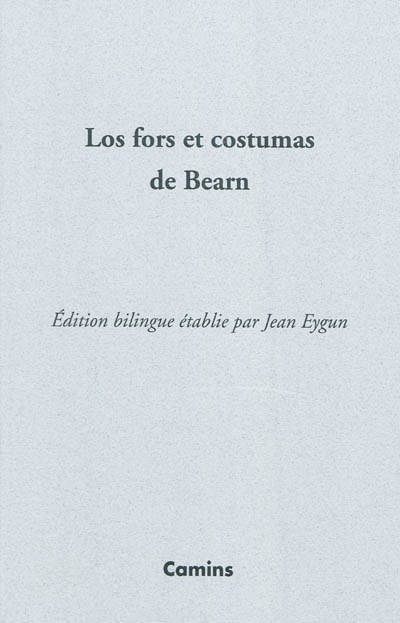 Los fors et costumas de Bearn : 1552