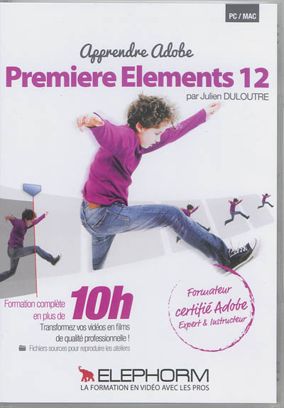 Apprendre Adobe Premiere Elements 12