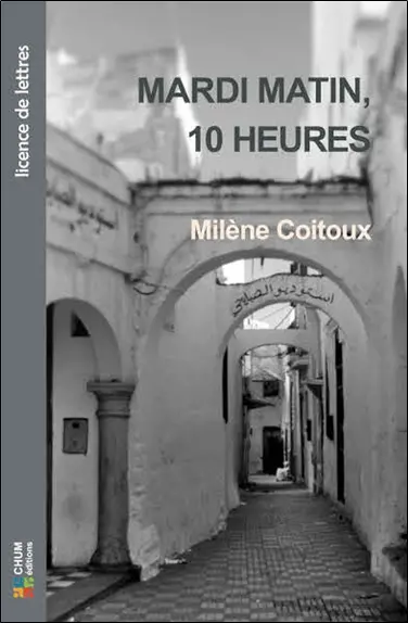 Mardi matin, 10 heures