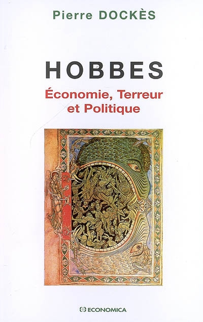 Hobbes : économie, terreur et politique