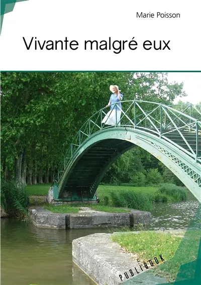 Vivante malgré eux