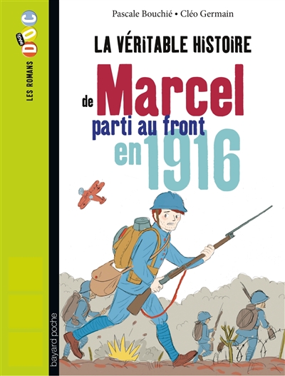 La véritable histoire de Marcel, soldat pendant la Première Guerre mondiale