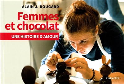 Femmes et chocolat : une histoire d'amour