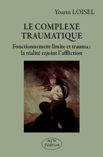 Le complexe traumatique :...