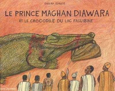 Le prince Maghan Diawara et le crocodile du lac Faguibine