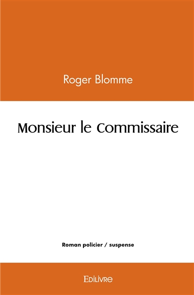 Monsieur le commissaire