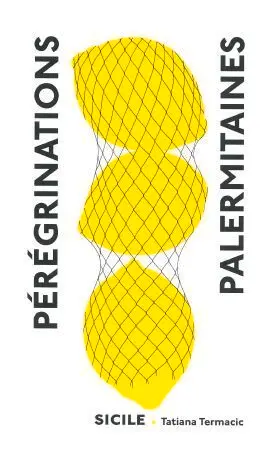 Pérégrinations palermitaines