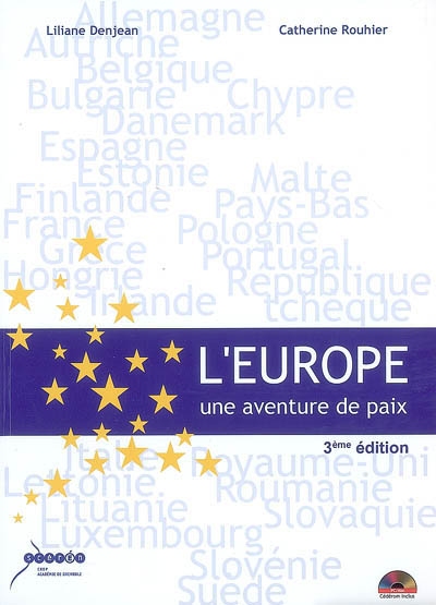 L'Europe : une aventure de paix