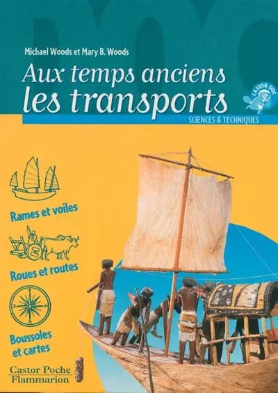 Aux temps anciens : les transports