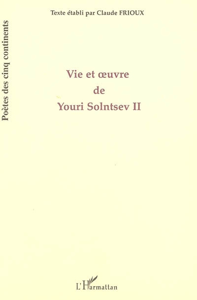 Vie et oeuvre de Youri Solntsev. Vol. 2