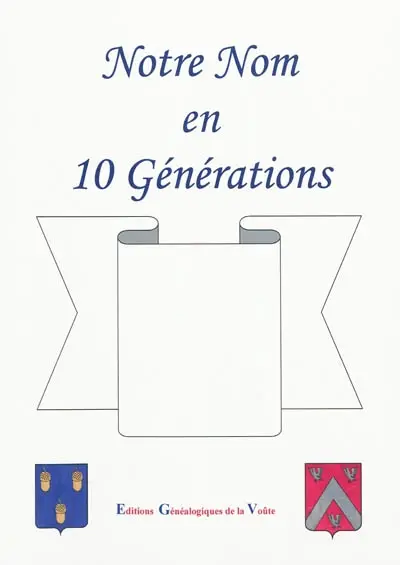 Notre nom en 10 générations