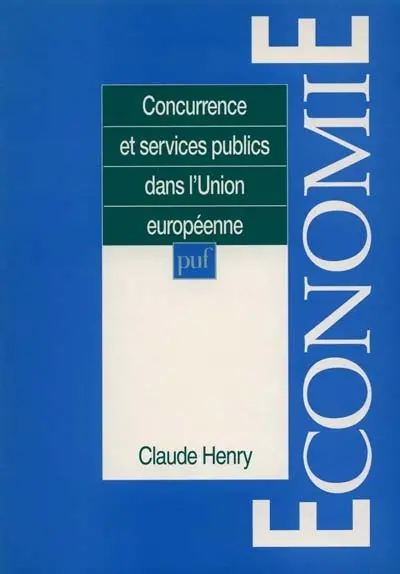 Concurrence et services publics dans l'Union européenne