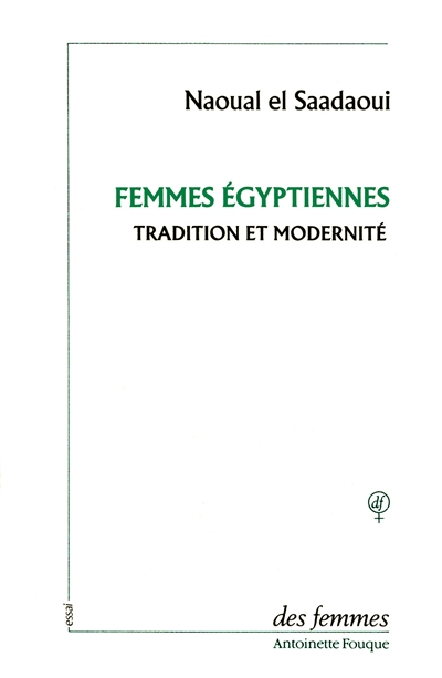 Femmes égyptiennes : tradition et modernité