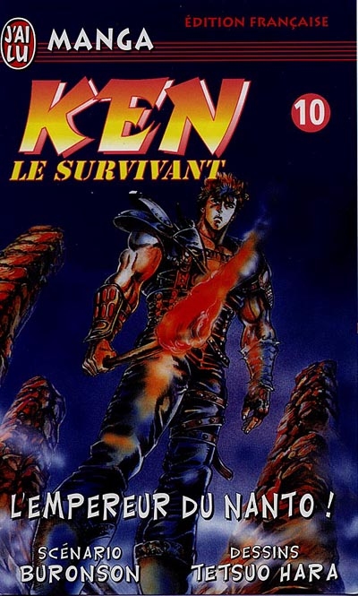 Ken le survivant. Vol. 10. L'empereur du Nanto !