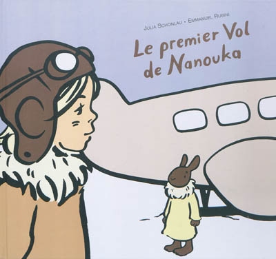 Le premier vol de Nanouka