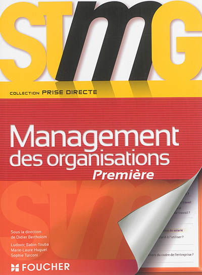 Management des organisations, première STMG