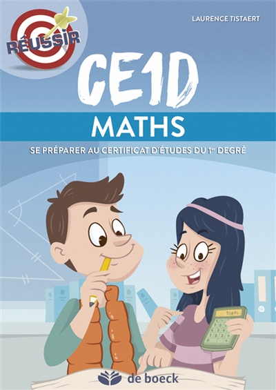 CE1D maths, 2e secondaire : se préparer au certificat d'études du 1er degré