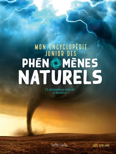 Mon encyclopédie junior des PHENOMEMES NATURELS