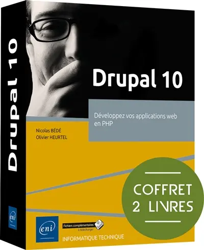 Drupal 10 : développez vos applications en PHP : coffret 2 livres