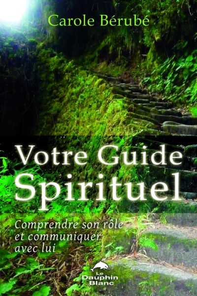 Votre guide spirituel : comprendre son rôle et communiquer avec lui