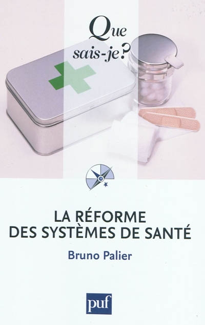 La réforme des systèmes de santé