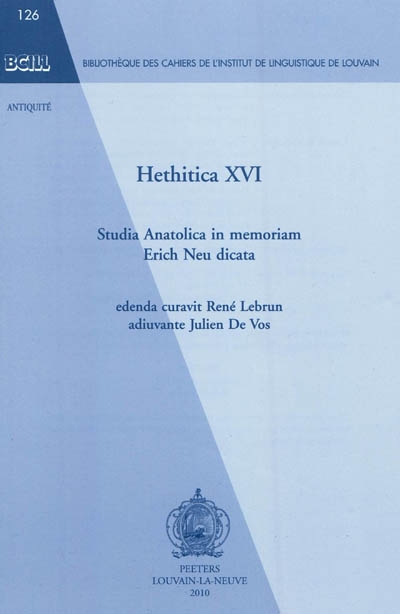 Hethitica, n° 16. Studia Anatolica in memoriam Erich Neu dicata