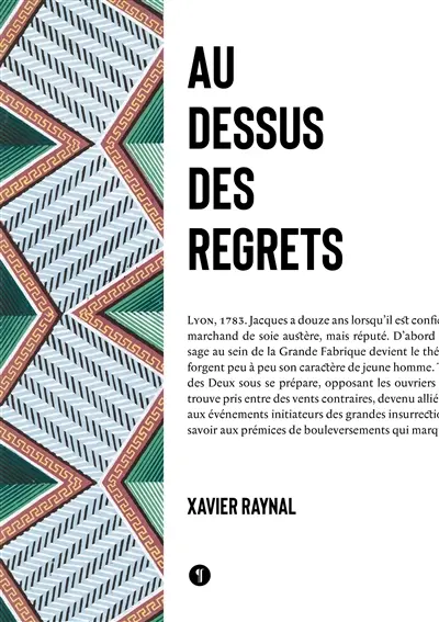Au-dessus des regrets : 1783-1789